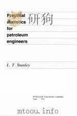 Practical statistics for petroleum engineers PDF电子版封面 L.T.SSSStanley