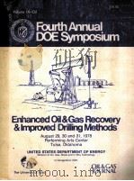 Fourth Annual DOE Symposium Enhanced Oil&Gas Recovery &Improved Drilling Methods PROCEEDINGS VOLUME PDF电子版封面