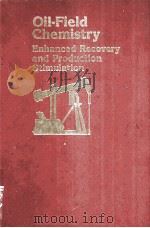 Oil-Field Chemistry Enhanced Recovery and Production Stimulation PDF电子版封面 0841216304 John K.Borchardt Teh Fu Yen