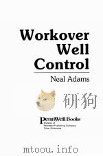 Workover Well Control PDF电子版封面 0878141421 Neal Adams