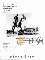Southwestern Petroleum Short Course Proceedings of the Twenty-second Annual Meeting April1975 PDF电子版封面