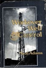 Workower Well Control Neal Adams PDF电子版封面 0739315234