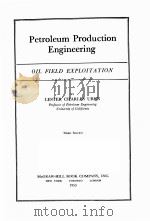 Petroleum Productiion Engineering OIL FIELD EXPLOITATION THIRD EDITION PDF电子版封面