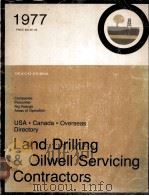Land Drillin & Oilwell Servicing Contractors Directory U.S.A.  Canada.Overseas（1977 PDF版）