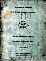 FIRST CANADIAN CONFERENCE ON MARINE GEOTECHNICAL ENGINEERING PREMIERE CONFERENCE CANADIENNE SUR LE PDF电子版封面