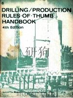 DRILLING/PRODUCTION RULES OF THUMB HANDBOOK 6 PDF电子版封面