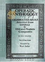 OPERATIC ANTHOLOGY IN FIVE VOLUMES VOL. IV.BARITONE（1953 PDF版）