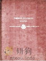 Thermal Recovery First Printing PDF电子版封面 0895203146 Michael Prats