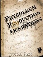 PETROLEUM PRODUCTION OPERATIONS PDF电子版封面 0886981247 Lewis W.Hall