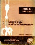 LESSONS IN ROTARY DRILLING Unit I-Lesson 7 Power and Power Transmission 1976 PDF电子版封面