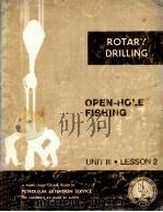 LESSONS IN ROTARY DRILLING UNIT III-LESSON 2 Open-Hole Fishing Revised PDF电子版封面