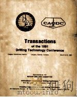 Transactions of the 1981  Drilling Technology Conference（ PDF版）