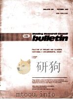 Welding Research Council bulletin FRACTURE OF PIPELINES AND CYLINDERS CONTAINNGA A CIRCUMFENTIAL CR PDF电子版封面 F.Erdogan H.Ezzat