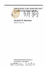 OPEN-HOLE LOG ANALYSIS AND FORMATION EVALUATION（ PDF版）