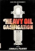 Heavy Oil Gasification PDF电子版封面 0824766385 ARNOLD H.PELOFSKY