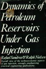 Dynamics of Petroleum Reservoirs Under Gas Injection（ PDF版）