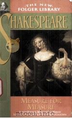 THE NEW FOLGER LIBRARY SHAKESPEARE MEASURE FOR MEASURE PDF电子版封面 067172276X