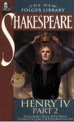 THE NEW FOLGER LIBRARY SHAKESPEARE HENRY IV PART 2 PDF电子版封面 0671722646