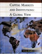 CAPITAL MARKETS AND INSTITUTIONS:A GLOBAL VIEW（ PDF版）