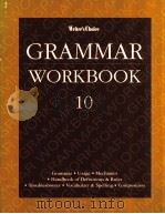 Writer's Choice GRAMMAR WORKBOOK 10 PDF电子版封面 0026351544