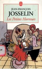 Les Petites Horreurs PDF电子版封面 JEAN-FRANCOIS JOSSELIN