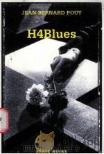JEAN-BERNARD POUY H4Bllues PDF电子版封面 2070426297