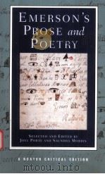 EMERSON'S PROSE AND POETRY AUTHORITATIVE TEXTS CONTEXTS CRITICISM PDF电子版封面 0393967920 JOEL PORTE SAUNDRA MORRIS