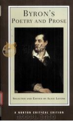 BYRON'S POETRY AND PROSE AUTHORITATIVE TEXTS CRITICISM PDF电子版封面 0393925609 ALICE LEVINE