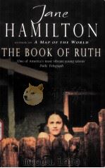 The Book of Ruth PDF电子版封面 0552996858 Jane Hamilton
