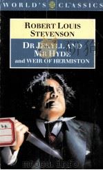 ROBERT LOUIS STEVENSON The Strange Case of Dr fekyll and Mr Hyde and Weir of Hermiston PDF电子版封面 019281740X EMMA LETLEY