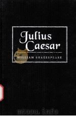 William Shakespeare The Tragedy of Julius Caesar PDF电子版封面 0143104446
