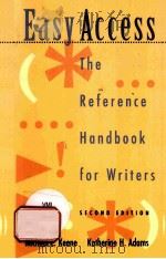 Easy Access The Reference Handbook for Writers SECOND EDITION PDF电子版封面 0767404971 Michael L.Keene Katherine H.A