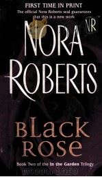 NORA ROBERTS PDF电子版封面 0515138657 Black Rose