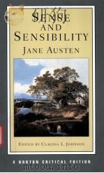 SENSE AND SENSIBILITY AUTHORITATIVE TEXT CONTEXTS CRITICISM Jane Austen PDF电子版封面 0393977516 CLAUDIA L.JOHNSON