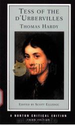 TESS OF THE D'URBERVILLES AN AUTHORITATIVE TEXT BACKGROUNDS AND SOURCES CRITICISM THIRD EDITION PDF电子版封面 0393959031 SCOTT ELLEDGE