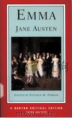 EMMA AN AUTHORITATIVE TEXT BACKGROUNDS REVIEWS AND CRITICISM THIRD EDITION Jane Austen PDF电子版封面 0393972849 STEPHEN M.PARRISH