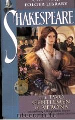 THE NEW FOLGER LIBRARY SHAKESPEARE  THE TWO GENTLEMEN OF VERONA（ PDF版）