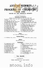 ANNUAL REPORTS ON THE PROGRESS OF CHEMISTRY FOR 1950 VOL.XLVII（1951 PDF版）