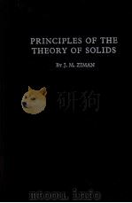 PRINCIPLES OF THE THEORY OF SOLIDS 1964 PDF电子版封面 J.M. ZIMAN