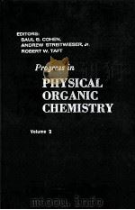 PROGRESS IN PHYSICAL ORGANIC CHEMISTRY VOL.2（1964 PDF版）