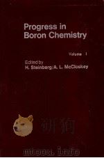 PROGRESS IN BORON CHEMISTRY VOLUME 1（1964 PDF版）