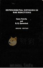 EXPERIMENTAL METHODS IN GAS REACTIONS（1964 PDF版）