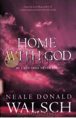 HOME WITH GOD IN A LIFE THAT NEVER ENDS PDF电子版封面 0340921080