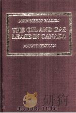 The Oil and Gas Lease in Canaba  Fourth Edition（ PDF版）