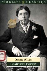 OSCAR WILDE  Complete Poetry     PDF电子版封面  0192825089  ISOBEL MURRAY 