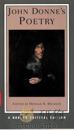 JOHN DONNE'S POETRY A NORTON CRITICAL EDITION PDF电子版封面 0393926484