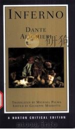 INFERNO DANTE ALIGHIERI A NORTON CRITICAL EDITION PDF电子版封面 0393977967