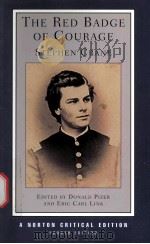 THE RED BADGE OF COURAGE Stephen Crane AN AUTHORITATIVE TEXT BACKGROUNDS AND SOURCES CRITICISM FO PDF电子版封面 0393930757 DONALD PIZER