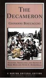 THE DECAMERON A NEW TRANSLATION 21 NOVELLE CONTEMPORARY REACTIONS MODERN CRITICISM GIOVANNI BOCCACC PDF电子版封面 0393091328