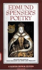 EDMUND SPENSER'S POETRY  AUTHORITATIVE TEXTS CRITICISM THIRD EDITION（ PDF版）